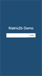 Mobile Screenshot of demo.matrix2b.com